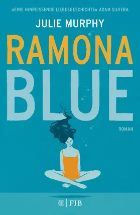 Murphy |  Ramona Blue | eBook | Sack Fachmedien