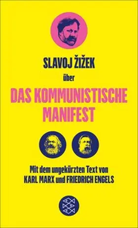 Marx / Engels / Žižek |  Das Kommunistische Manifest. Die verspätete Aktualität des Kommunistischen Manifests | eBook | Sack Fachmedien