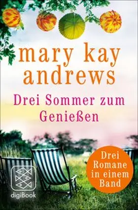 Andrews |  Drei Sommer zum Genießen | eBook | Sack Fachmedien