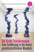 Schneidewind / Wiegandt / Welzer |  Die Große Transformation | eBook | Sack Fachmedien
