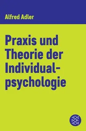 Adler | Praxis und Theorie der Individualpsychologie | E-Book | www.sack.de