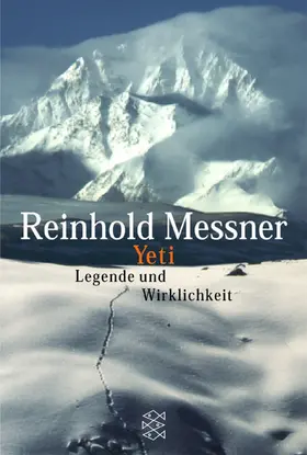 Messner | Yeti - Legende und Wirklichkeit | E-Book | www.sack.de