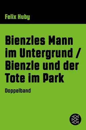 Huby |  Bienzles Mann im Untergrund / Bienzle und der Tote im Park | eBook | Sack Fachmedien