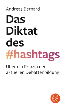 Bernard | Das Diktat des Hashtags | E-Book | www.sack.de