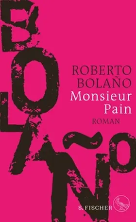 Bolaño |  Monsieur Pain | eBook | Sack Fachmedien