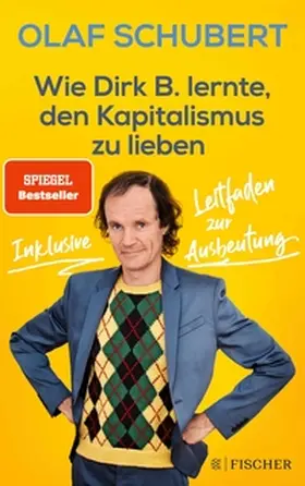 Schubert / Ludwig |  Wie Dirk B. lernte, den Kapitalismus zu lieben | eBook | Sack Fachmedien