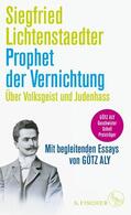Lichtenstaedter |  Prophet der Vernichtung. Über Volksgeist und Judenhass | eBook | Sack Fachmedien