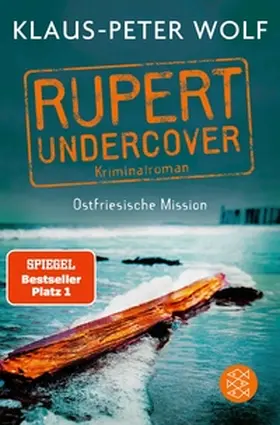 Wolf |  Rupert undercover - Ostfriesische Mission | eBook | Sack Fachmedien