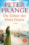 Prange |  Die Götter der Dona Gracia | eBook | Sack Fachmedien