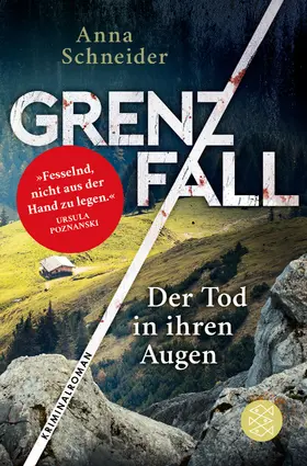 Schneider | Grenzfall - Der Tod in ihren Augen | E-Book | www.sack.de