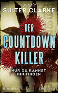Suiter Clarke |  Der Countdown-Killer - Nur du kannst ihn finden | eBook | Sack Fachmedien
