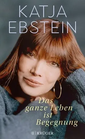 Ebstein | Das ganze Leben ist Begegnung | E-Book | sack.de