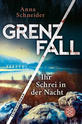Schneider | Grenzfall - Ihr Schrei in der Nacht | E-Book | www.sack.de