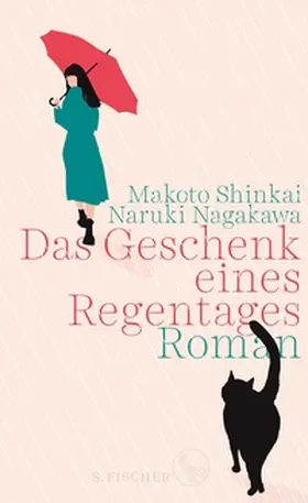 Shinkai / Nagakawa |  Das Geschenk eines Regentages | eBook | Sack Fachmedien