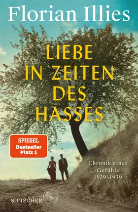 Illies | Liebe in Zeiten des Hasses | E-Book | www.sack.de