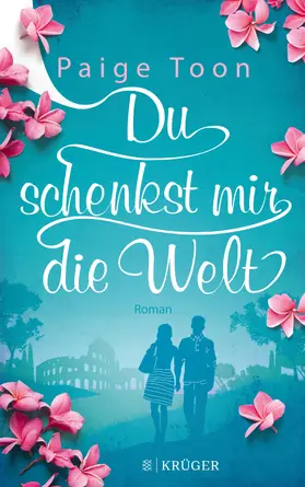 Toon |  Du schenkst mir die Welt | eBook | Sack Fachmedien