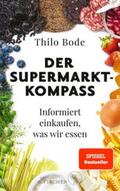 Bode |  Der Supermarkt-Kompass | eBook | Sack Fachmedien