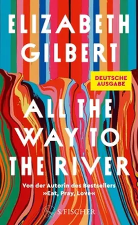 Gilbert | All the Way to the River | E-Book | www.sack.de