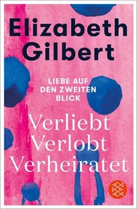 Gilbert |  Verliebt Verlobt Verheiratet | eBook | Sack Fachmedien