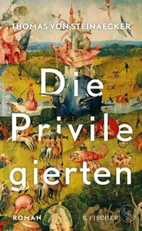 Steinaecker |  Die Privilegierten | eBook | Sack Fachmedien