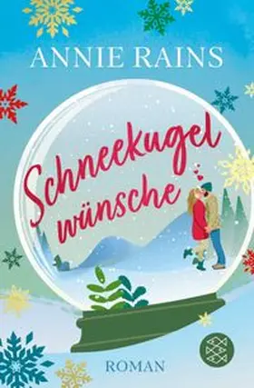 Rains |  Schneekugelwünsche | eBook | Sack Fachmedien