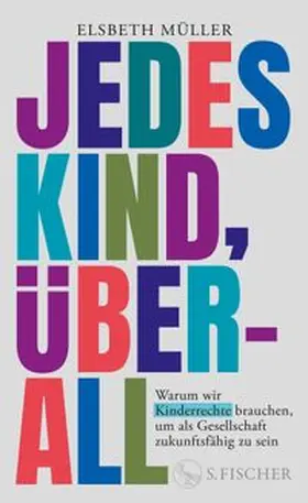 Müller |  Jedes Kind, überall | eBook | Sack Fachmedien