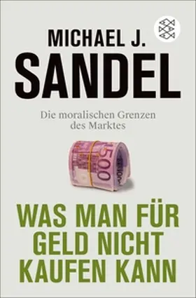 Sandel |  Was man für Geld nicht kaufen kann | eBook | Sack Fachmedien