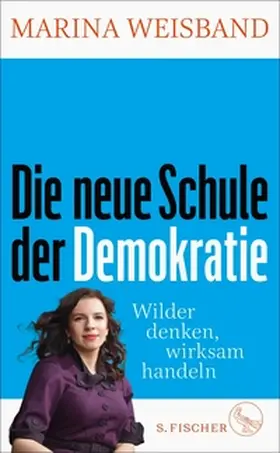 Weisband |  Die neue Schule der Demokratie | eBook | Sack Fachmedien