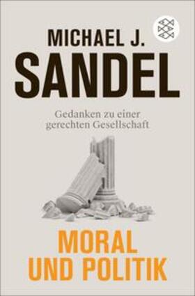 Sandel |  Moral und Politik | eBook | Sack Fachmedien