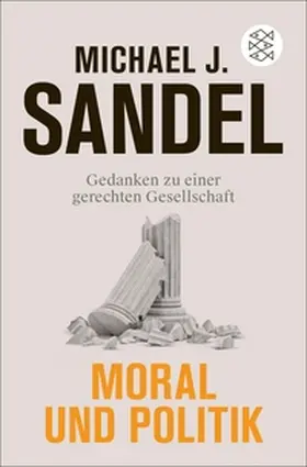 Sandel |  Moral und Politik | eBook | Sack Fachmedien