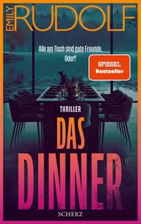 Rudolf |  Das Dinner – Alle am Tisch sind gute Freunde. Oder? | eBook | Sack Fachmedien