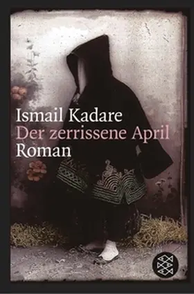 Kadare |  Der zerrissene April | eBook | Sack Fachmedien