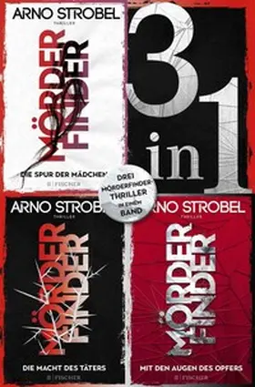 Strobel |  Die Spur der Mädchen / Die Macht des Täters / Mit den Augen des Opfers – Drei »Mörderfinder«-Thriller in einem Band | eBook | Sack Fachmedien