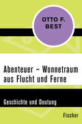 Best |  Abenteuer – Wonnetraum aus Flucht und Ferne | eBook | Sack Fachmedien