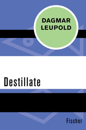 Leupold | Destillate | E-Book | sack.de