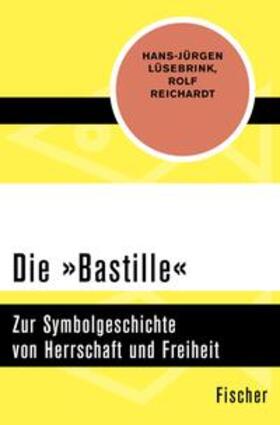 Lüsebrink / Reichardt | Die »Bastille« | E-Book | sack.de