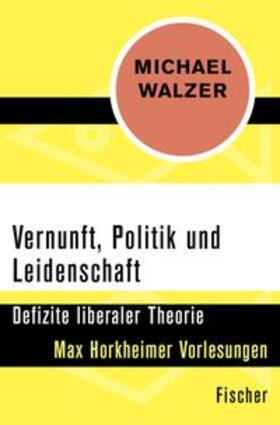Walzer |  Vernunft, Politik und Leidenschaft | eBook | Sack Fachmedien