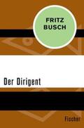 Busch / Mayer |  Der Dirigent | eBook | Sack Fachmedien