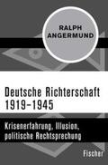 Angermund |  Deutsche Richterschaft 1919–1945 | eBook | Sack Fachmedien