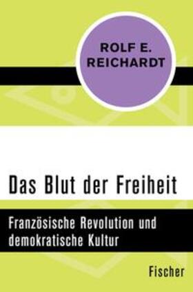 Reichardt | Das Blut der Freiheit | E-Book | sack.de
