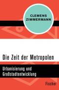 Zimmermann |  Die Zeit der Metropolen | eBook | Sack Fachmedien