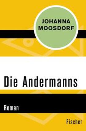 Moosdorf | Die Andermanns | E-Book | sack.de