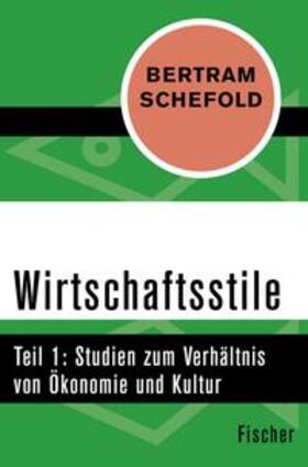Schefold | Wirtschaftsstile | E-Book | sack.de