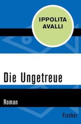 Avalli | Die Ungetreue | E-Book | sack.de