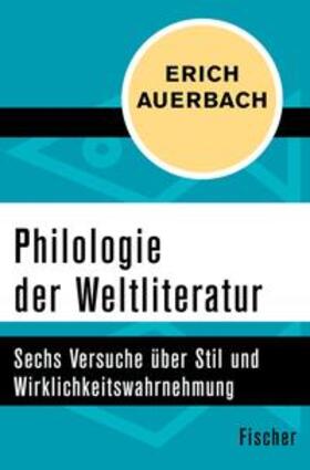 Auerbach |  Philologie der Weltliteratur | eBook | Sack Fachmedien