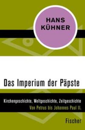 Kühner | Das Imperium der Päpste | E-Book | sack.de