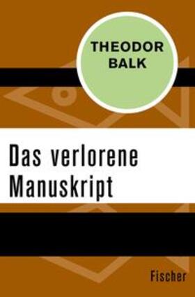 Balk | Das verlorene Manuskript | E-Book | sack.de