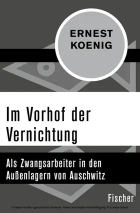 Koenig / Karnagel / Benz |  Im Vorhof der Vernichtung | eBook | Sack Fachmedien