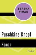 Vitale |  Puschkins Knopf | eBook | Sack Fachmedien