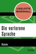 Marshall |  Die verlorene Sprache | eBook | Sack Fachmedien